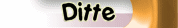 Ditte